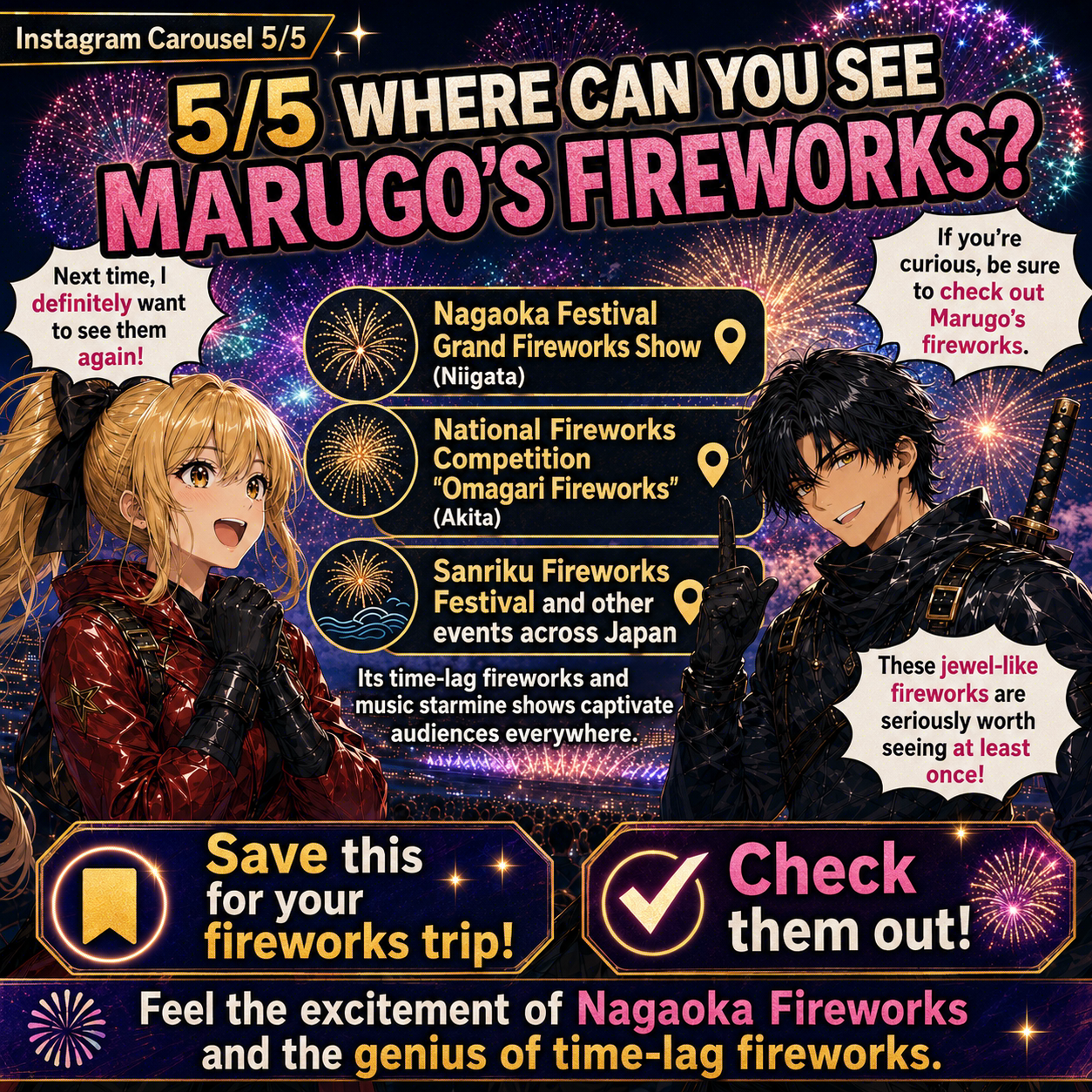 Guide to places where distinctive fireworks can be seen